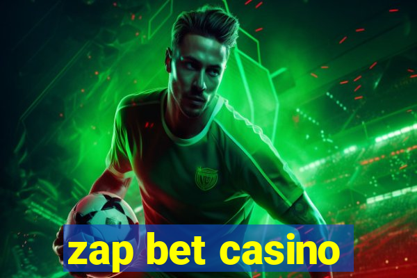 zap bet casino